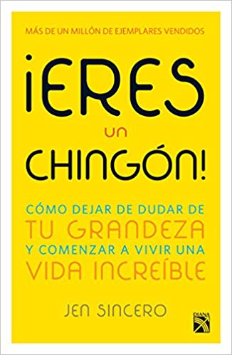 Eres un Chingón Book Cover